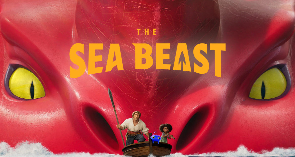 The Sea Beast Review: A Spectacular Animated Adventure