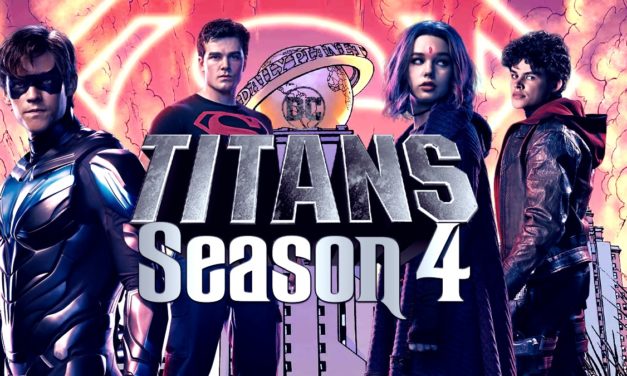 Titans Season 4 Will Cement The Legacy Of The DCTV Series