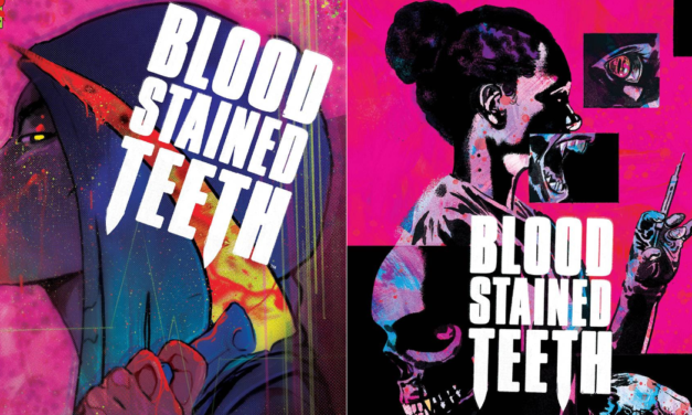 Gritty Vampire Horror Series Blood Stained Teeth Sires New Story Arc, Invites in New Guest Artist This November