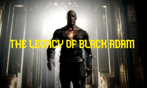 Black Adam Is A Huge Success Because Of The Focus On Legacy