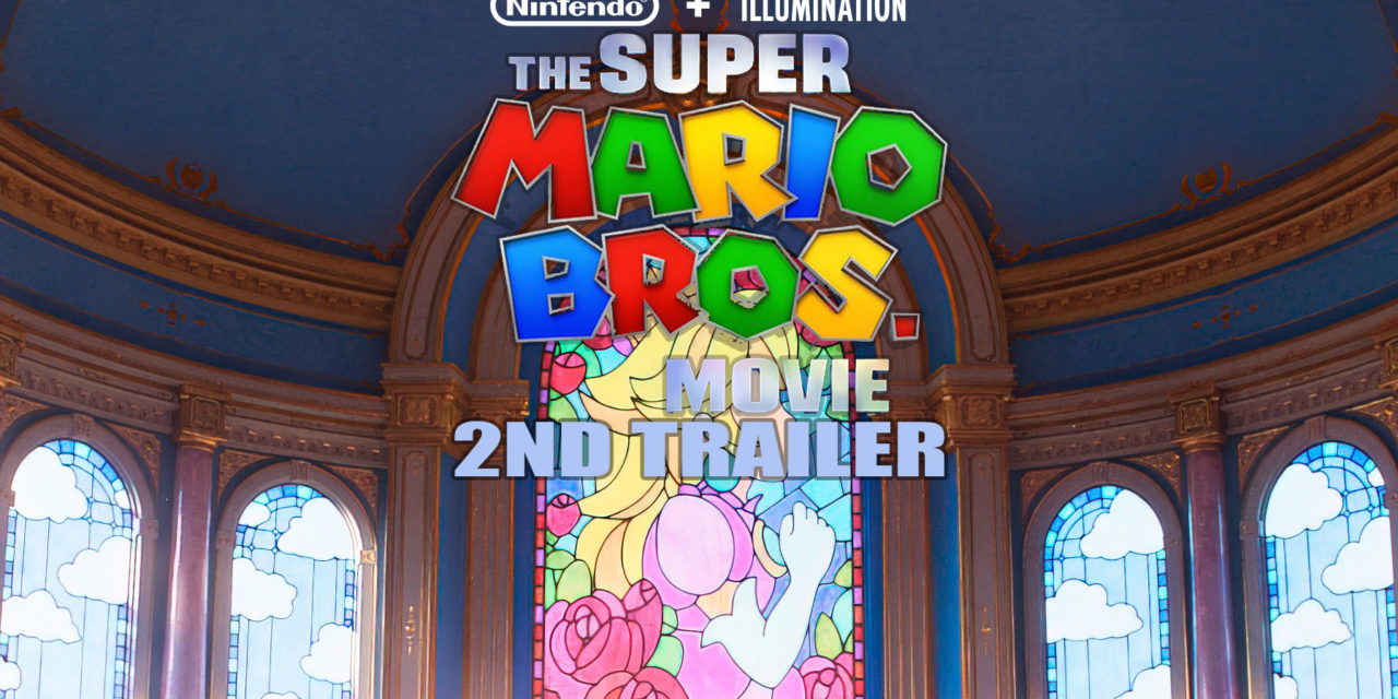 The Super Mario Bros. Movie Official 2nd Trailer Introduces the World to the Mushroom Kingdom
