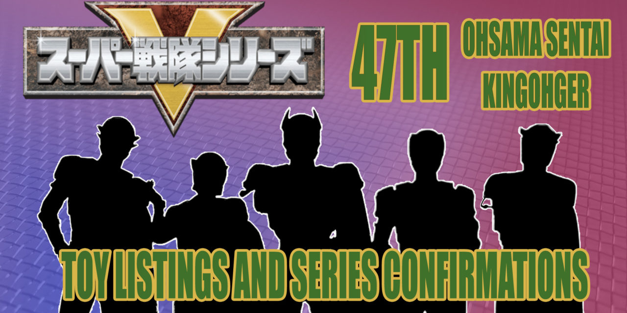 Glorious KingOhger confirmations leaked for Rangers, Zords, and Toys