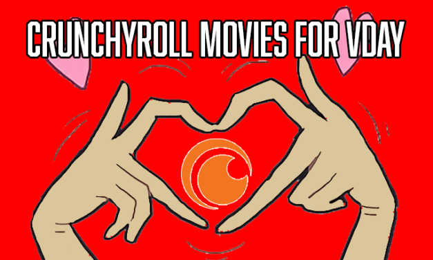4 Crunchyroll Anime Movies to Celebrate Love and Romance this Valentine’s Day