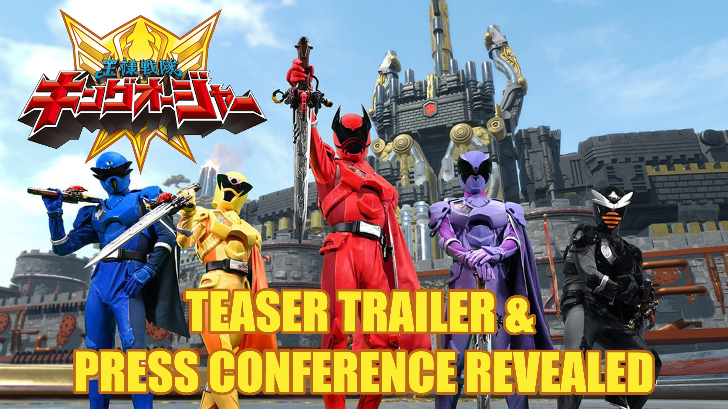 Sensational KingOhger Trailer and Press Conference Revealed For Sentai’s 47th Season