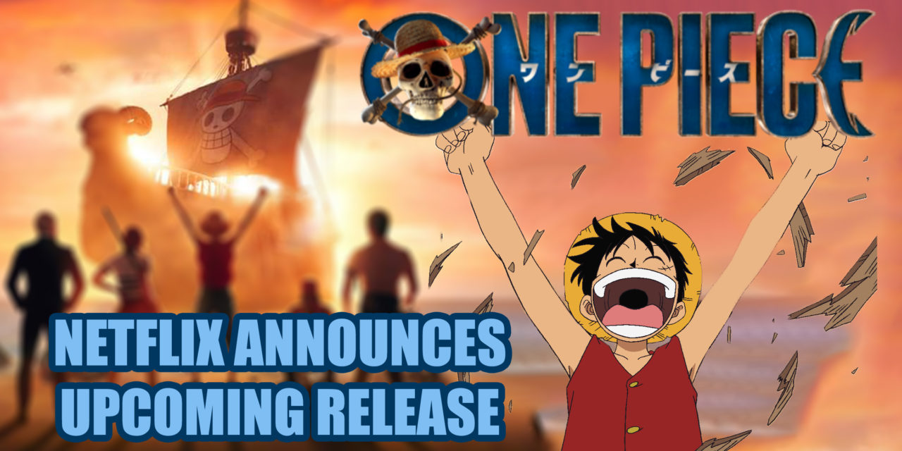 One Piece Live Action Adaptation Sets Sail in 2023